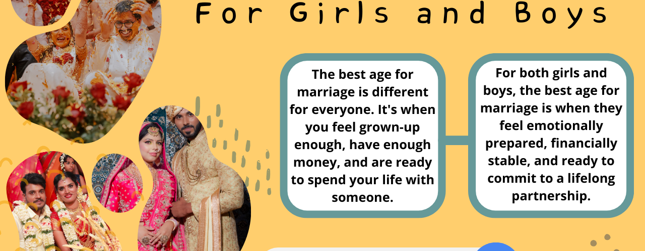 Best Age For Marriage For Girls and Boys