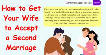 How to Get Your Wife to Accept a Second Marriage